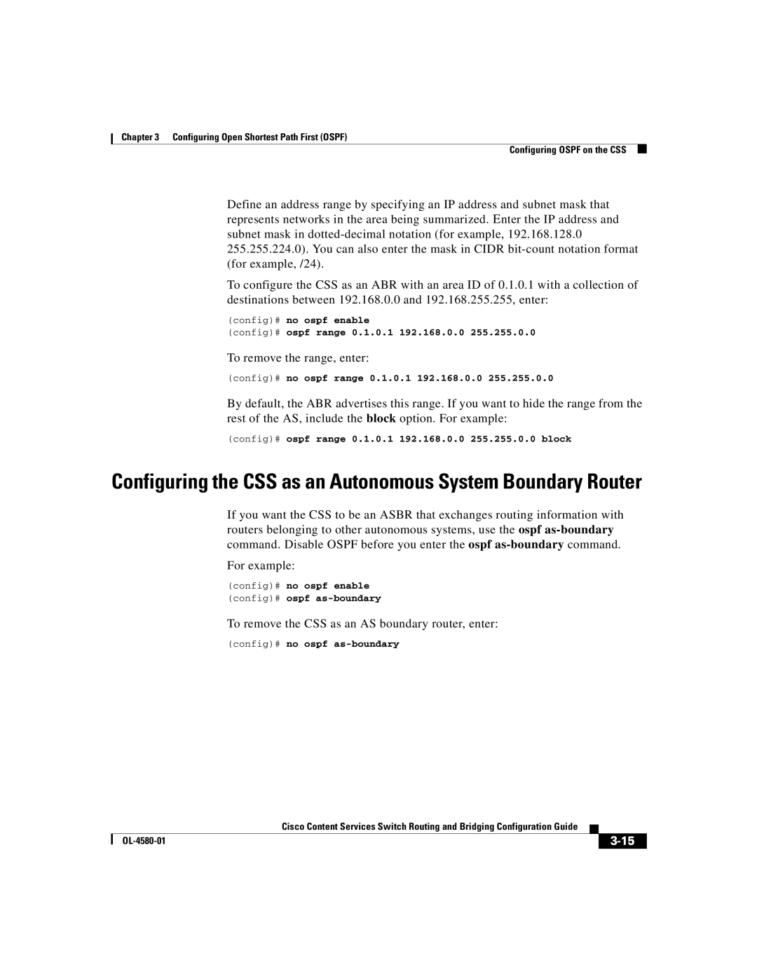 Cisco Systems OL-4580-01 manual To remove the range, enter, To remove the CSS as an AS boundary router, enter 