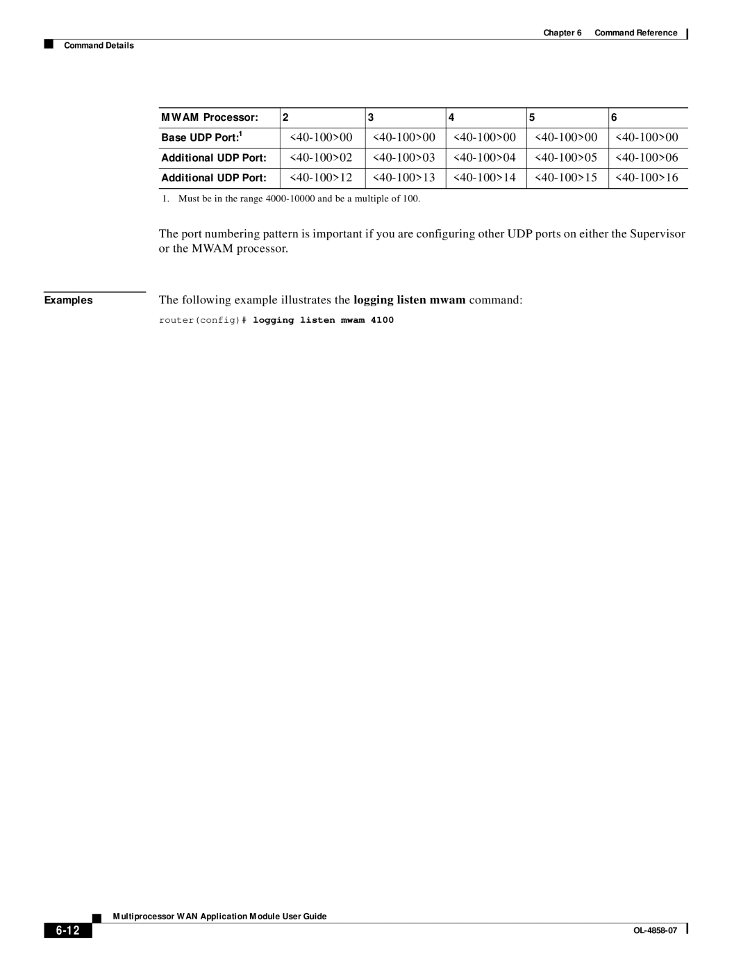 Cisco Systems OL-4858-07 manual Mwam Processor Base UDP Port, 40-10000, Additional UDP Port 