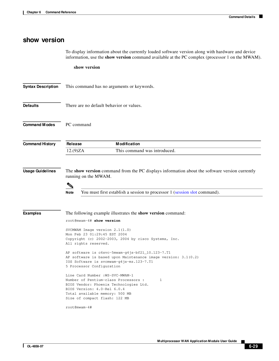 Cisco Systems OL-4858-07 manual Show version, Usage Guidelines 