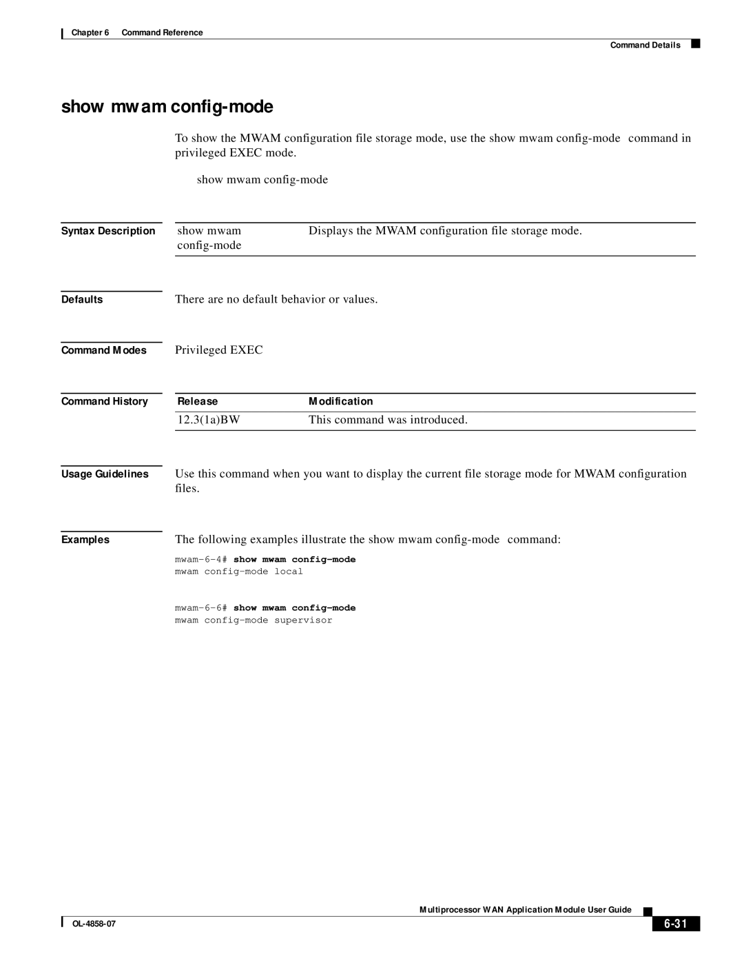 Cisco Systems OL-4858-07 manual Show mwam config-mode, Show Mwam Config-mode 