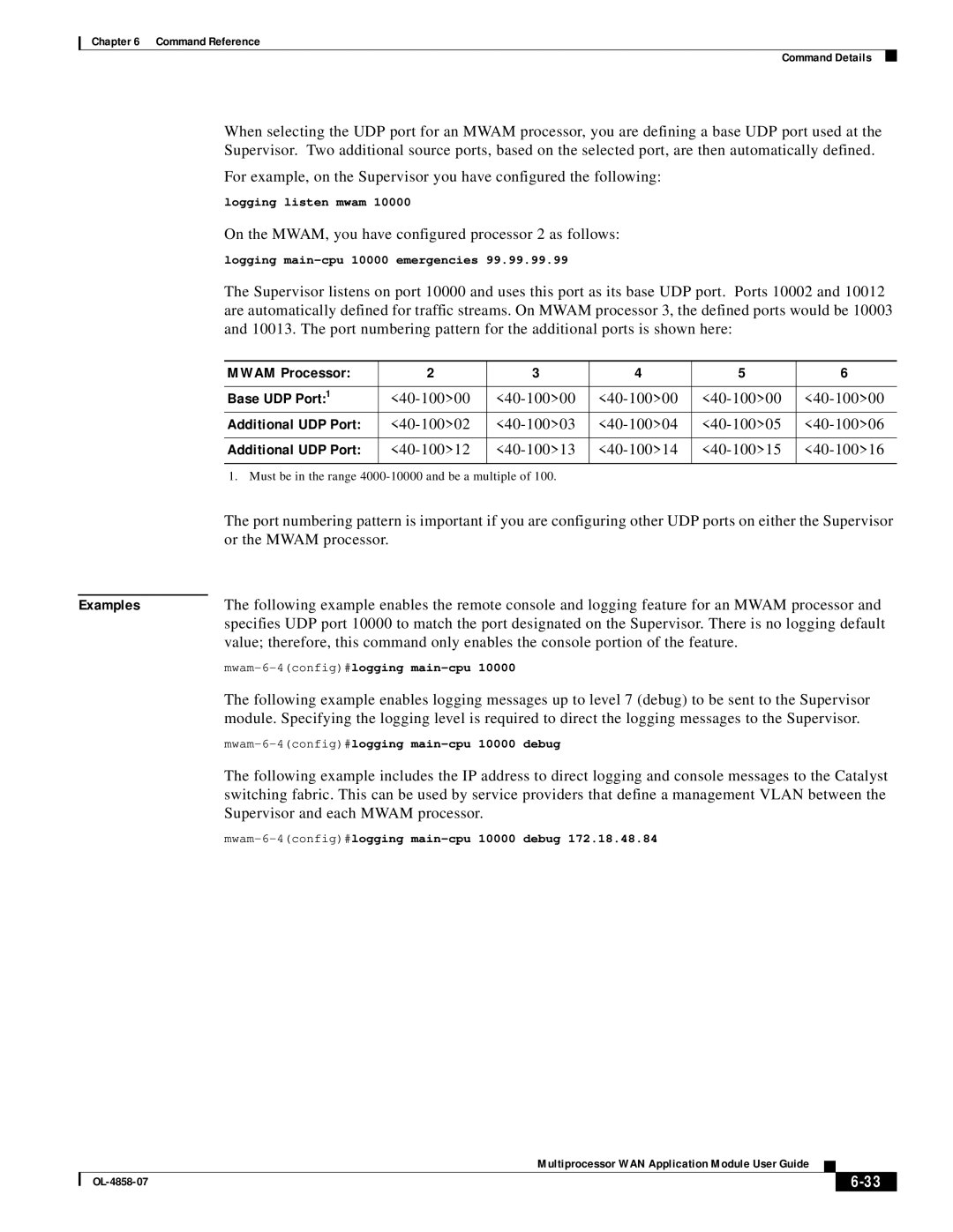 Cisco Systems OL-4858-07 manual Mwam-6-4config#logging main-cpu 10000 debug 