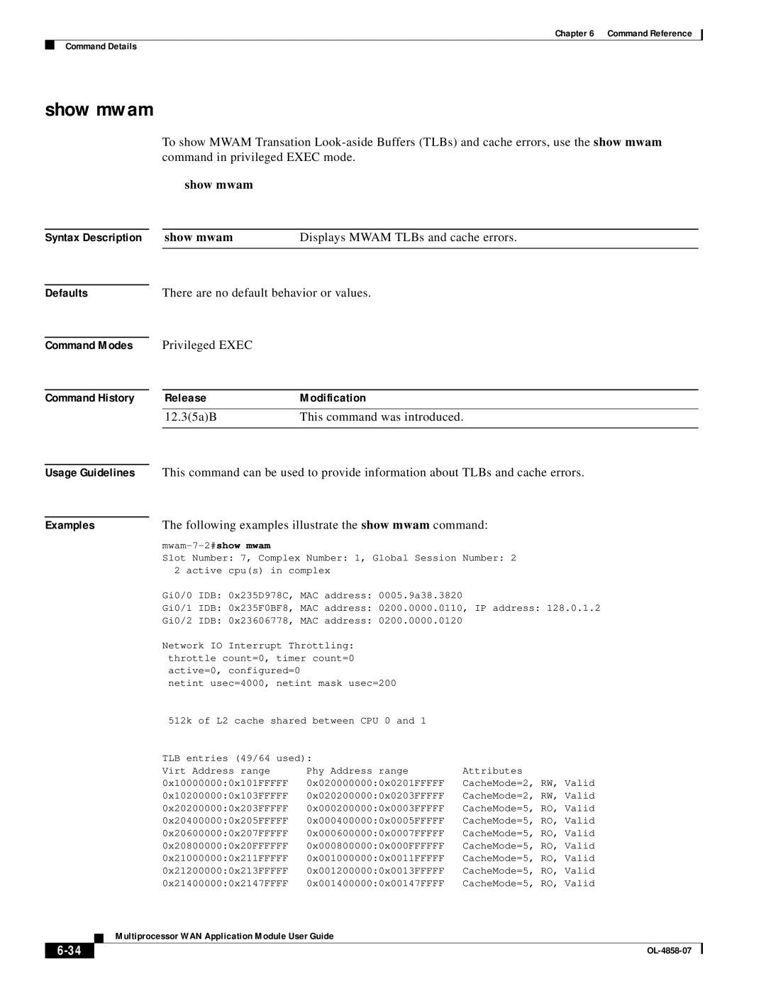 Cisco Systems OL-4858-07 manual Show mwam, Following examples illustrate the show mwam command 