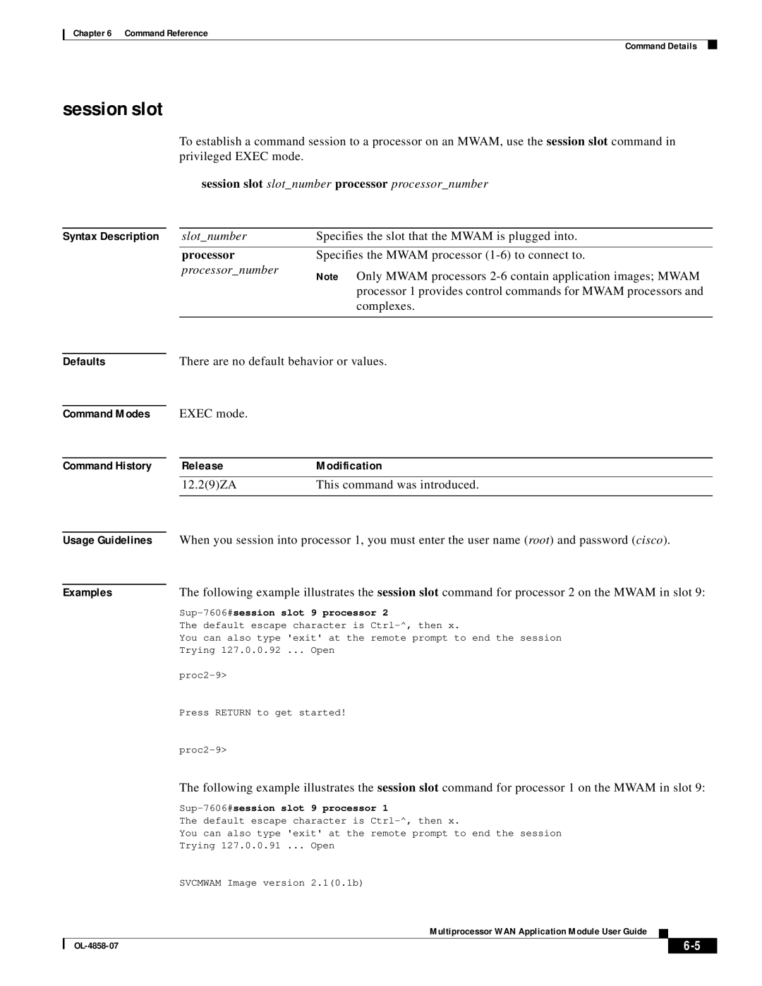 Cisco Systems OL-4858-07 manual Session slot, Exec mode, 12.29ZA This command was introduced, Usage Guidelines 