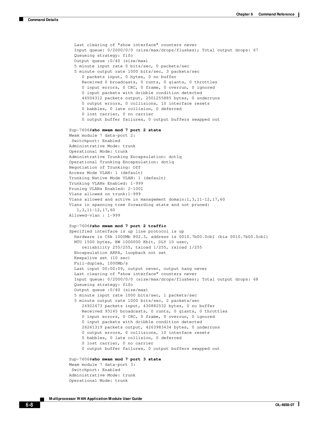 Cisco Systems OL-4858-07 manual Sup-7606#sho mwam mod 7 port 3 state 