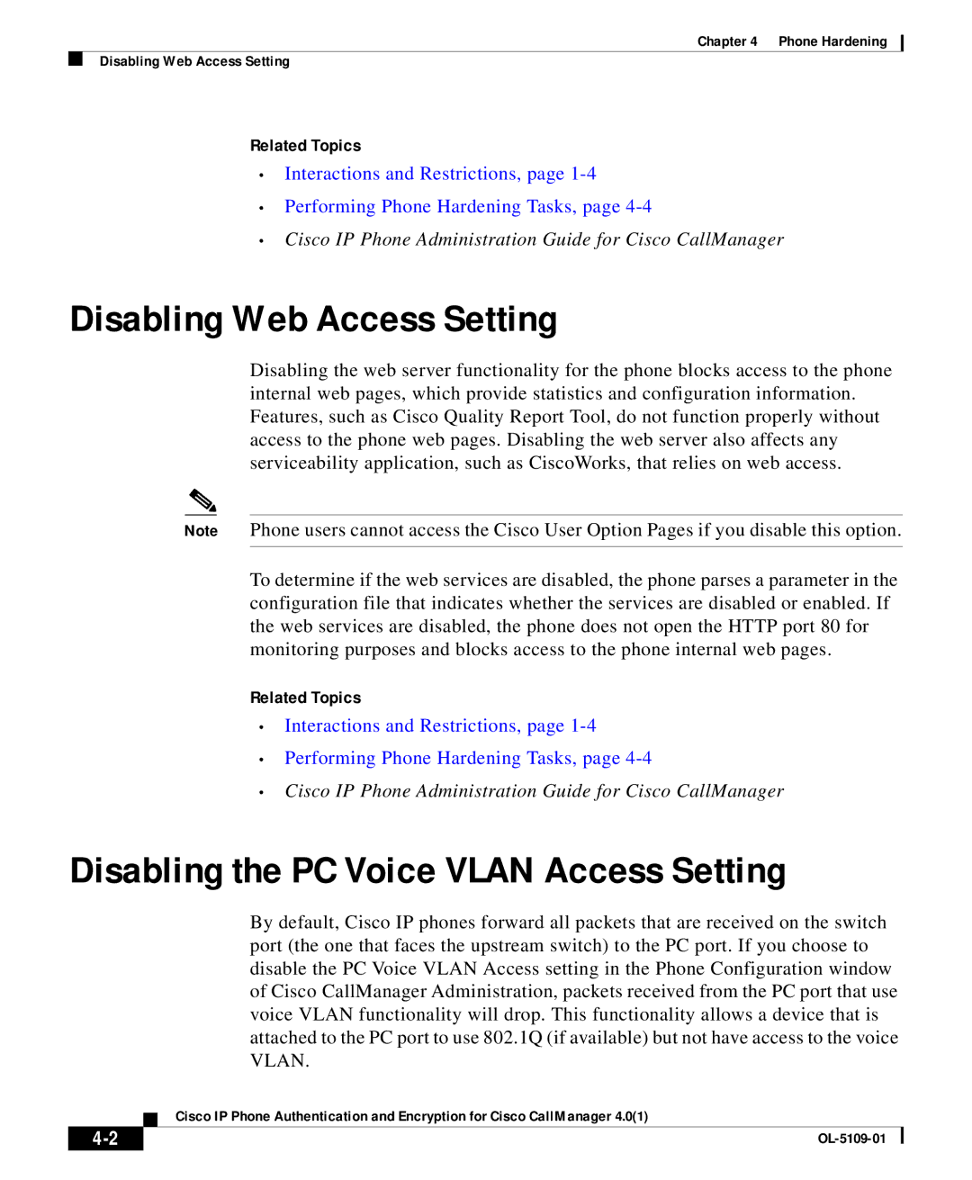 Cisco Systems OL-5109-01 manual Disabling Web Access Setting, Disabling the PC Voice Vlan Access Setting, Related Topics 