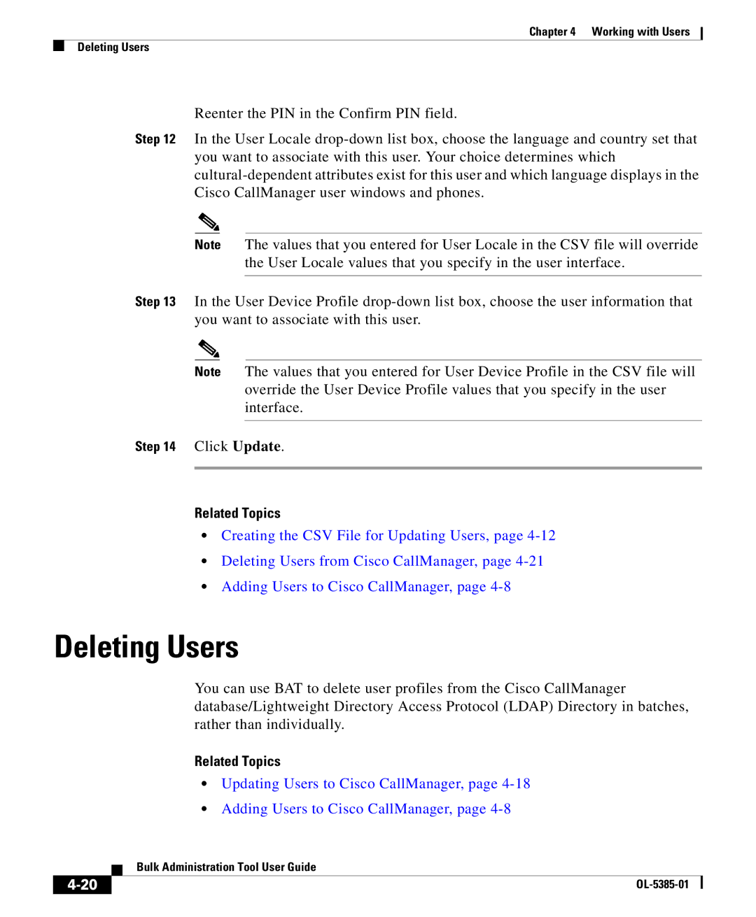 Cisco Systems OL-5385-01 manual Deleting Users, Related Topics 