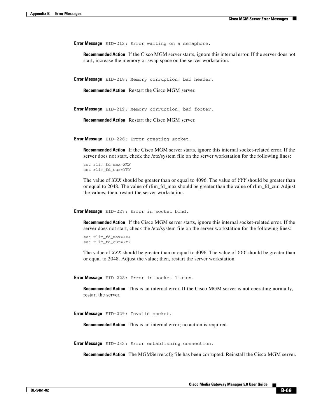 Cisco Systems OL-5461-02 appendix Recommended Action Restart the Cisco MGM server 