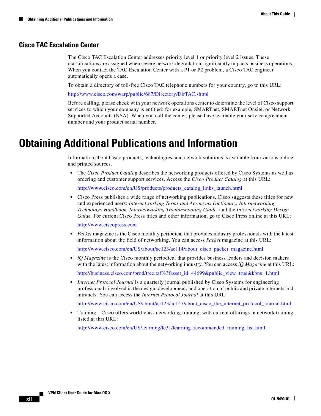 Cisco Systems OL-5490-01 manual Obtaining Additional Publications and Information, Cisco TAC Escalation Center 
