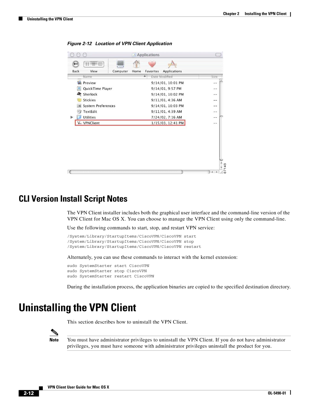 Cisco Systems OL-5490-01 manual Uninstalling the VPN Client, CLI Version Install Script Notes 