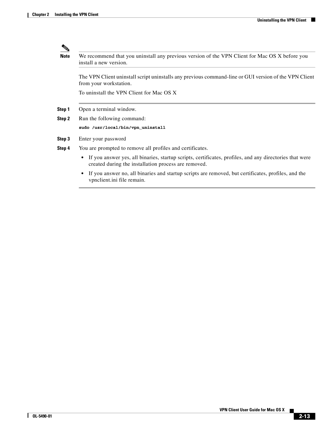 Cisco Systems OL-5490-01 manual Sudo /usr/local/bin/vpnuninstall Enter your password 