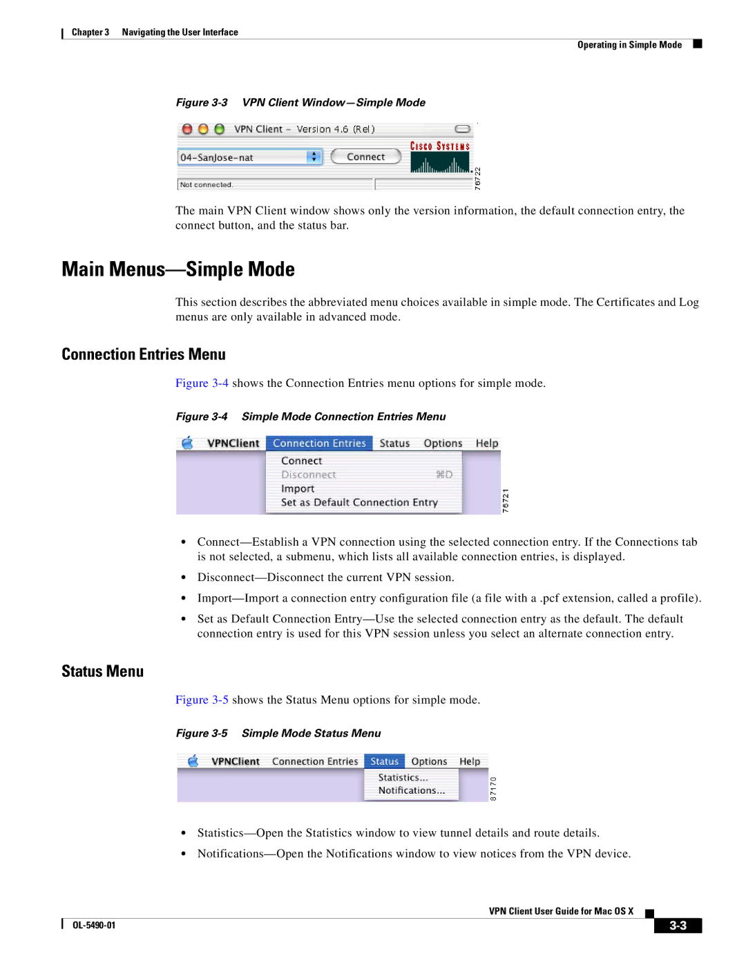 Cisco Systems OL-5490-01 manual Main Menus-Simple Mode, Connection Entries Menu, Status Menu 