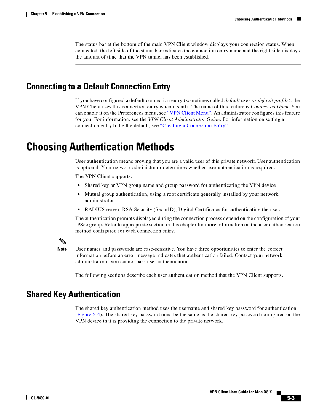 Cisco Systems OL-5490-01 manual Choosing Authentication Methods, Connecting to a Default Connection Entry 