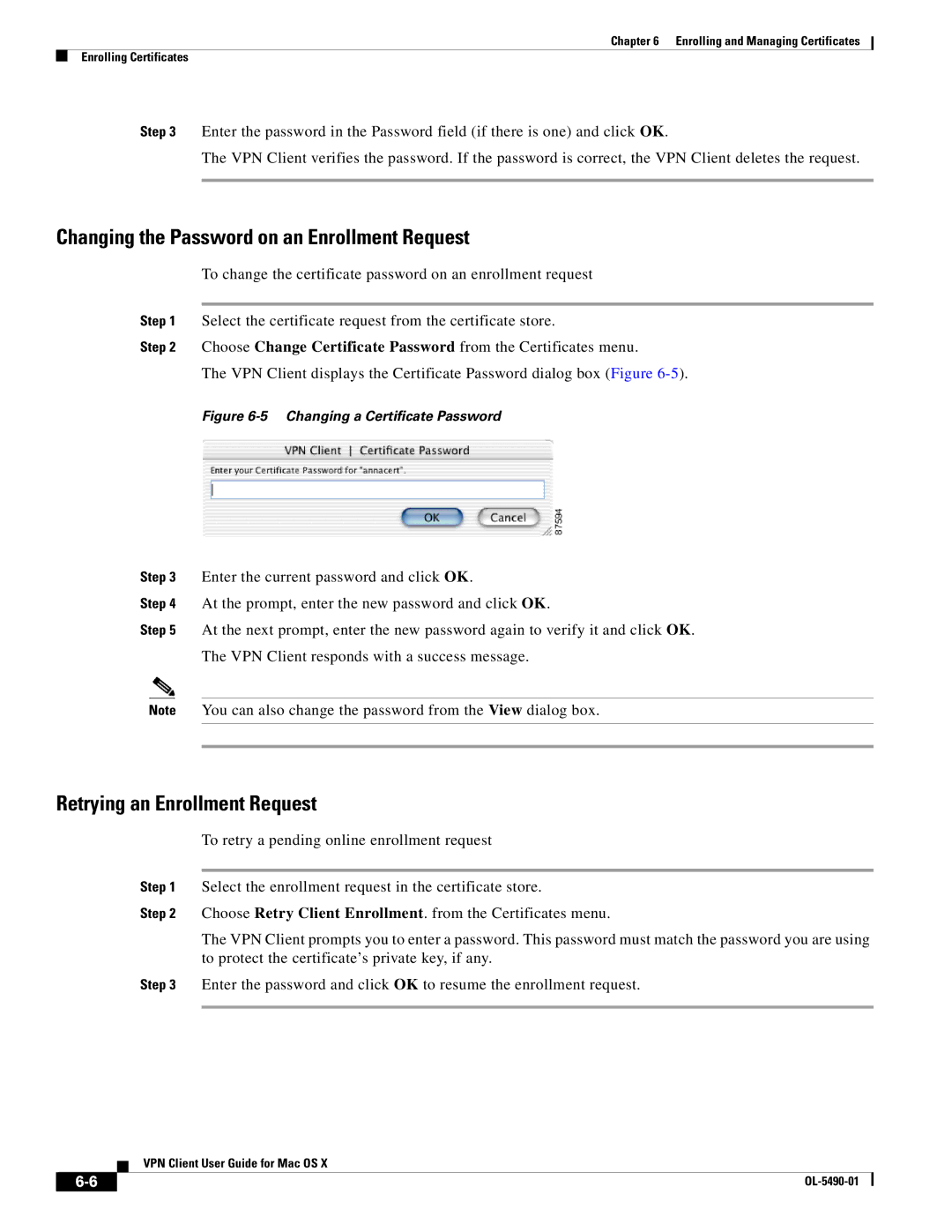 Cisco Systems OL-5490-01 manual Changing the Password on an Enrollment Request, Retrying an Enrollment Request 