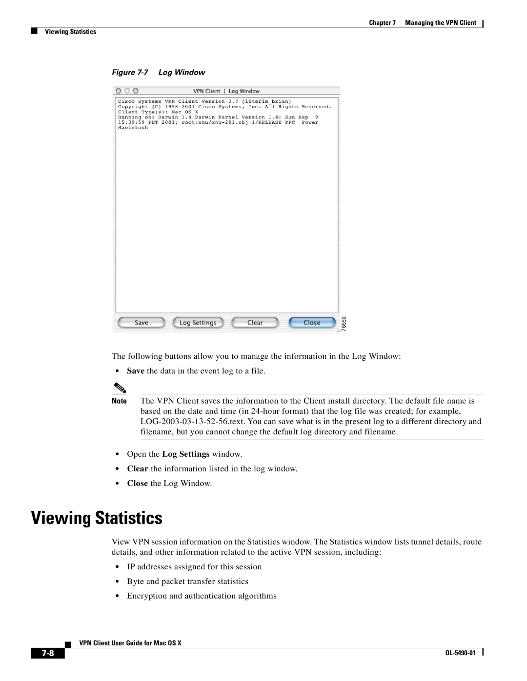 Cisco Systems OL-5490-01 manual Viewing Statistics, Log Window 