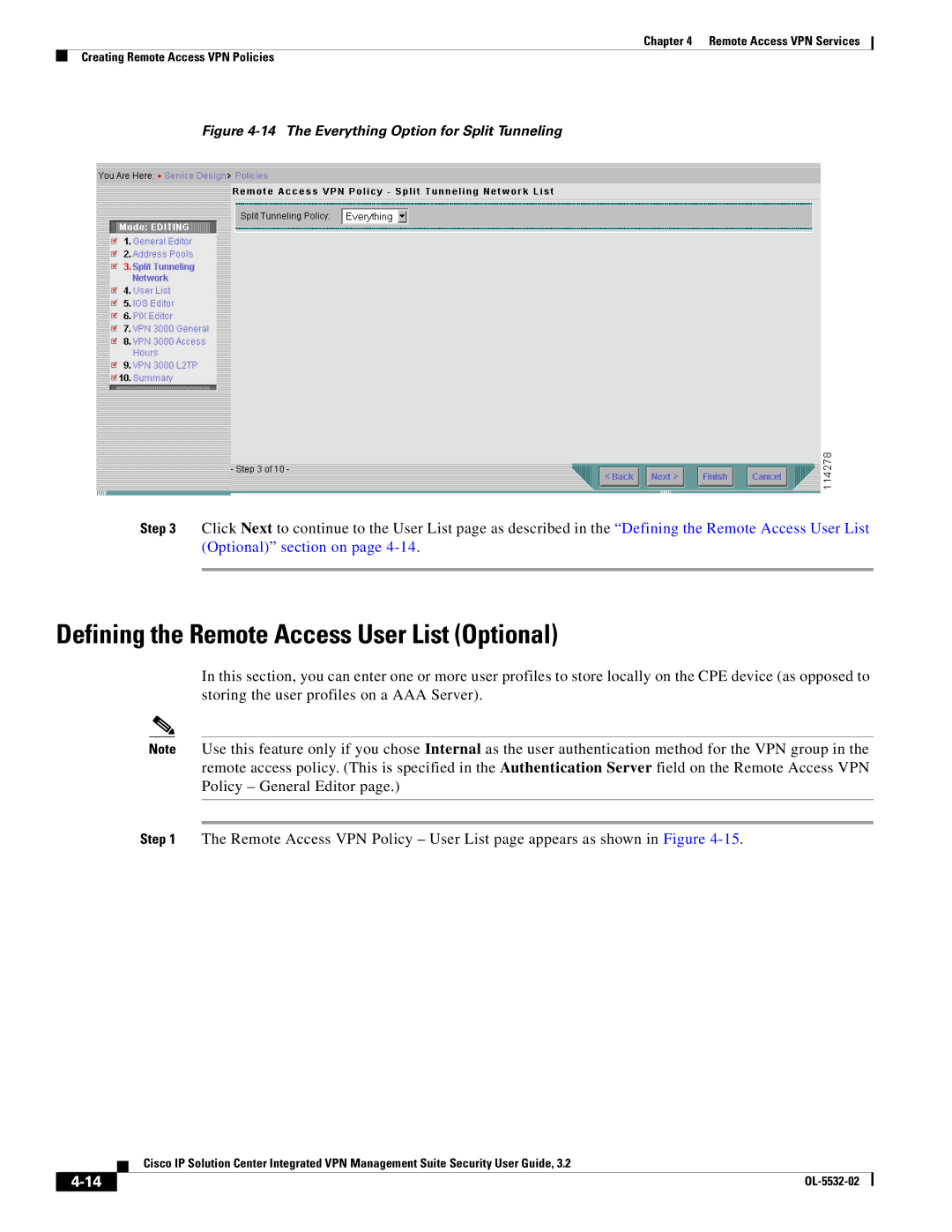 Cisco Systems OL-5532-02 manual Defining the Remote Access User List Optional, The Everything Option for Split Tunneling 