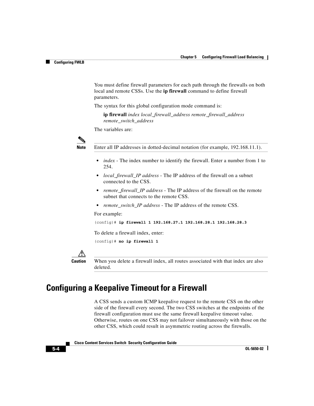 Cisco Systems OL-5650-02 Configuring a Keepalive Timeout for a Firewall, Config# ip firewall 1 192.168.27.1 192.168.28.1 