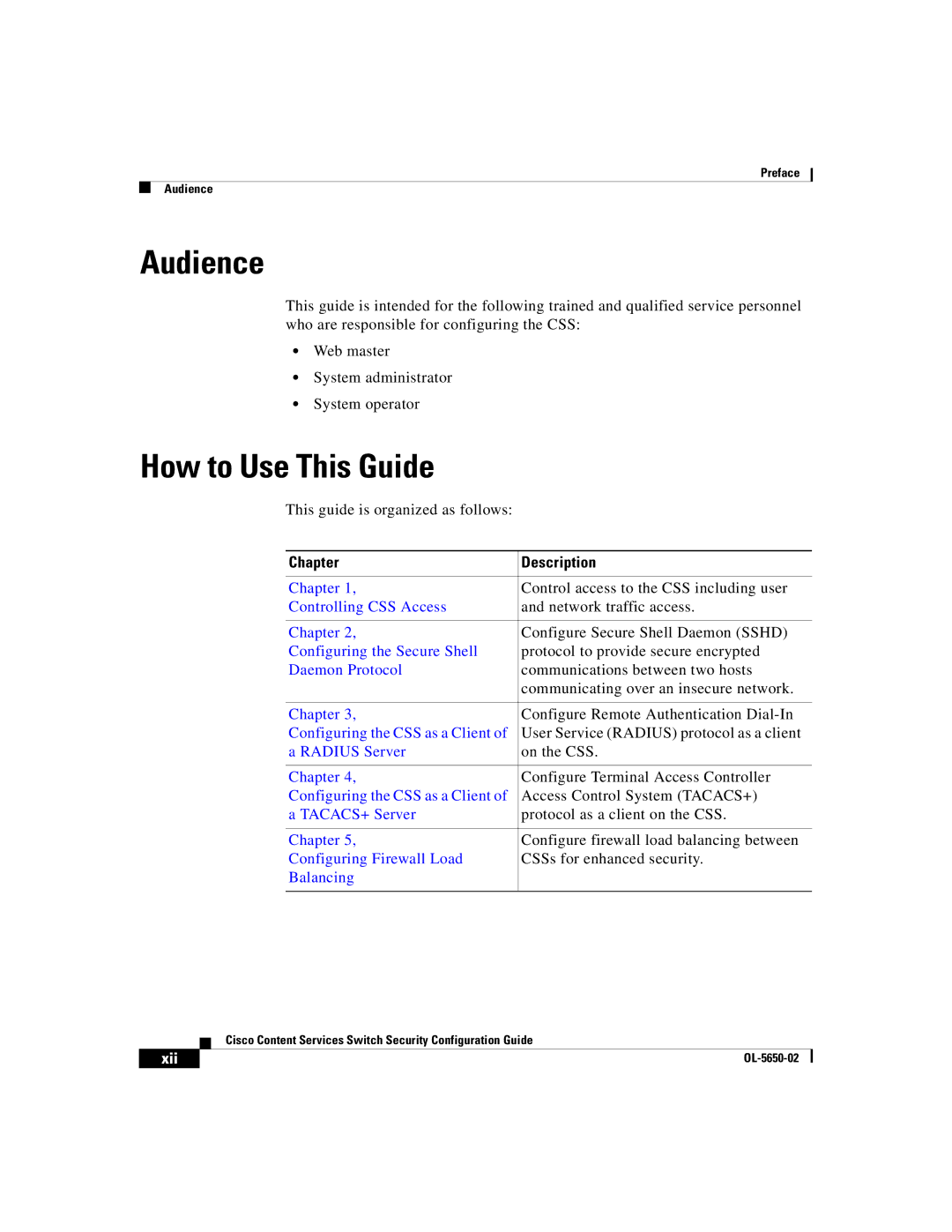 Cisco Systems OL-5650-02 manual Audience, How to Use This Guide, Xii 