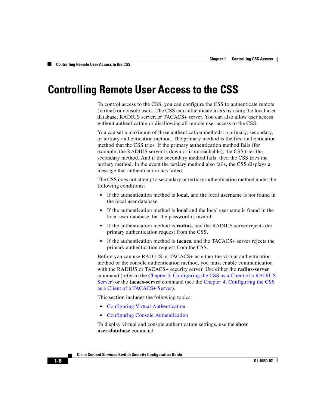 Cisco Systems OL-5650-02 manual Controlling Remote User Access to the CSS 