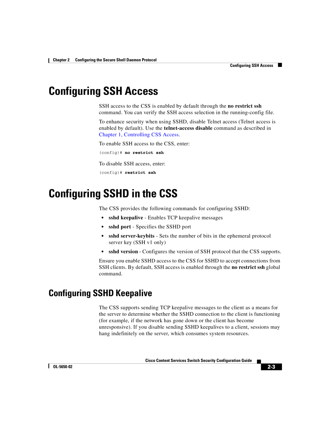 Cisco Systems OL-5650-02 manual Configuring SSH Access, Configuring Sshd in the CSS, Configuring Sshd Keepalive 