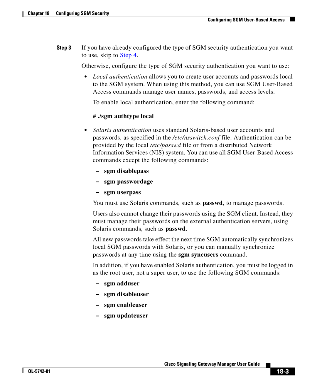 Cisco Systems OL-5742-01 manual # ./sgm authtype local, Sgm disablepass Sgm passwordage Sgm userpass, 18-3 