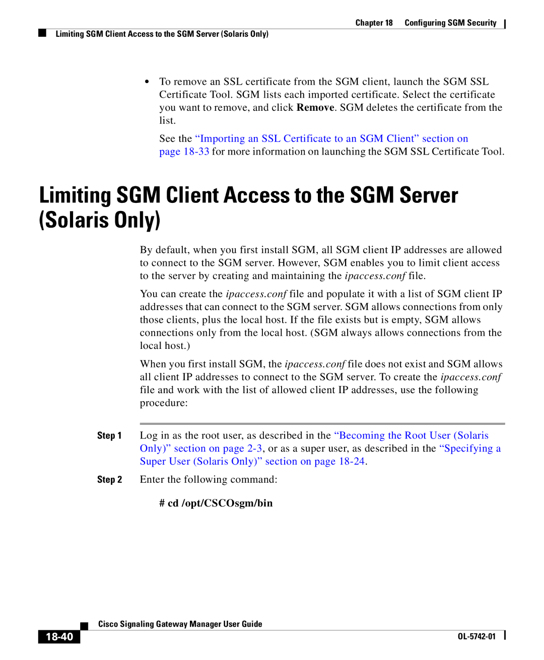 Cisco Systems OL-5742-01 manual Limiting SGM Client Access to the SGM Server Solaris Only, 18-40 