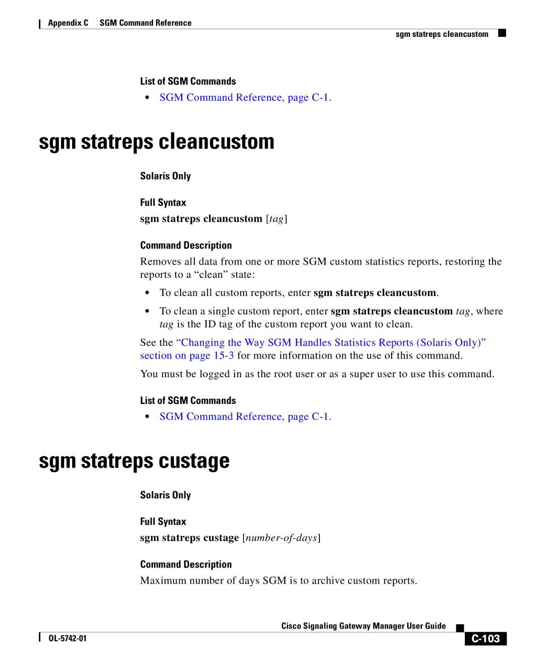 Cisco Systems OL-5742-01 appendix Sgm statreps cleancustom tag, Sgm statreps custage number-of-days, 103 