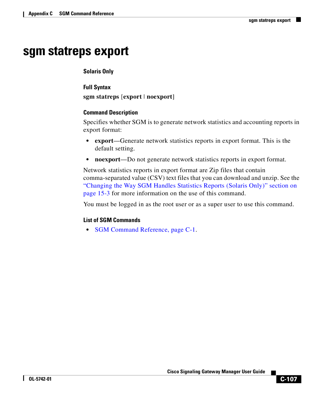 Cisco Systems OL-5742-01 appendix Sgm statreps export noexport, 107 