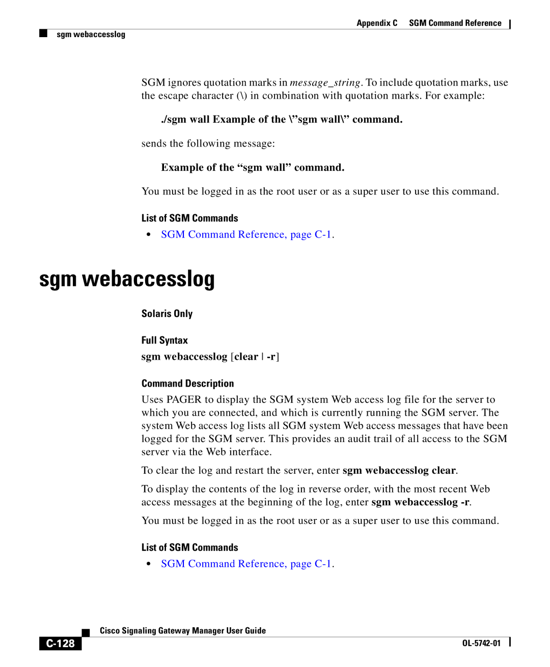 Cisco Systems OL-5742-01 Sgm webaccesslog, Sgm wall Example of the \sgm wall\ command, Example of the sgm wall command 