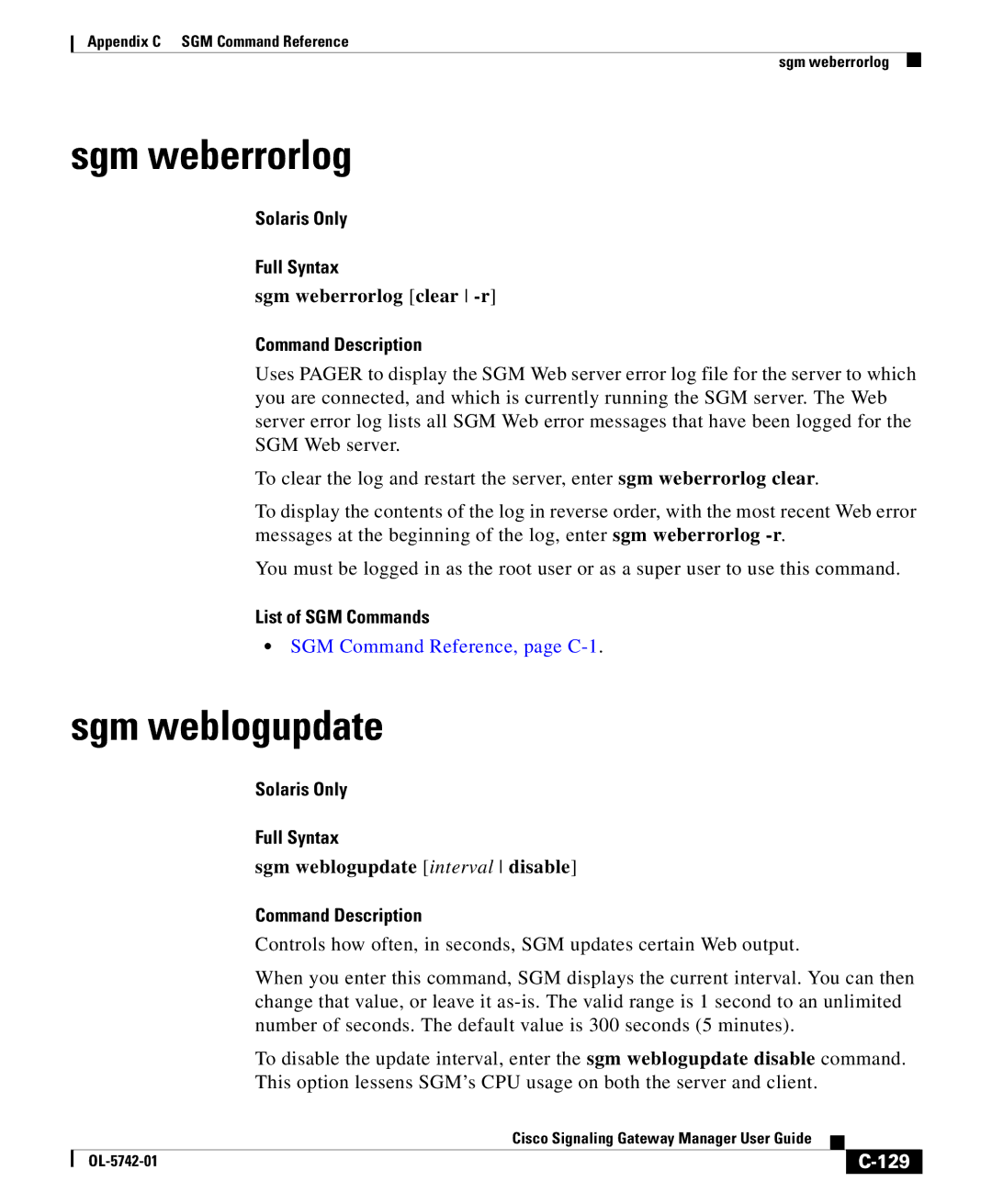 Cisco Systems OL-5742-01 appendix Sgm weberrorlog clear -r, Sgm weblogupdate interval disable, 129 