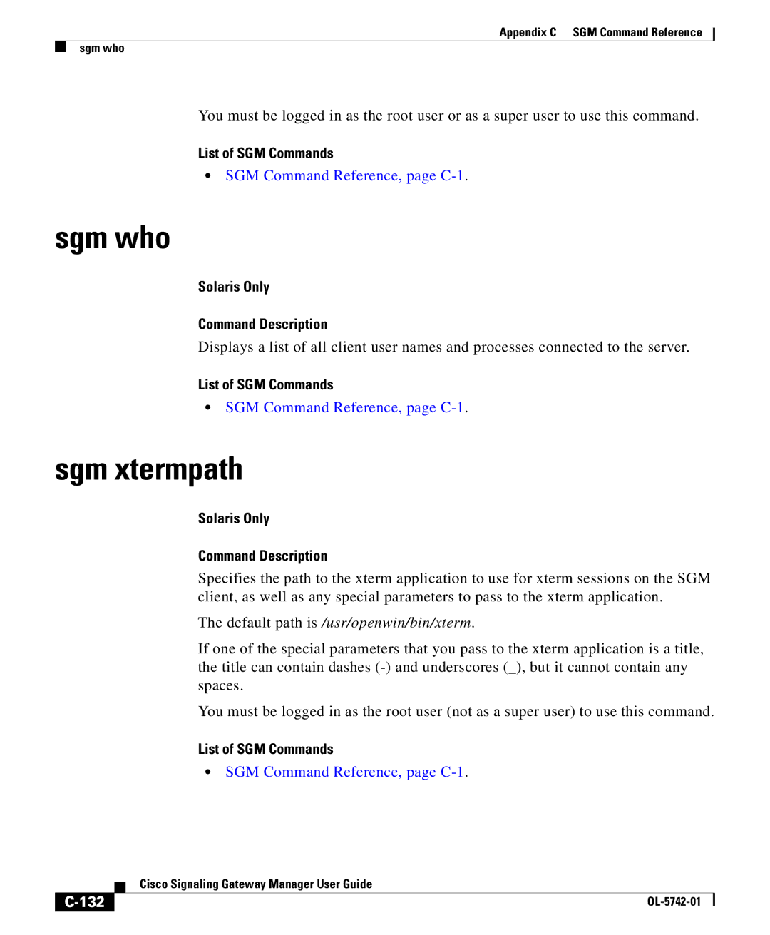 Cisco Systems OL-5742-01 appendix Sgm who, Sgm xtermpath, 132 