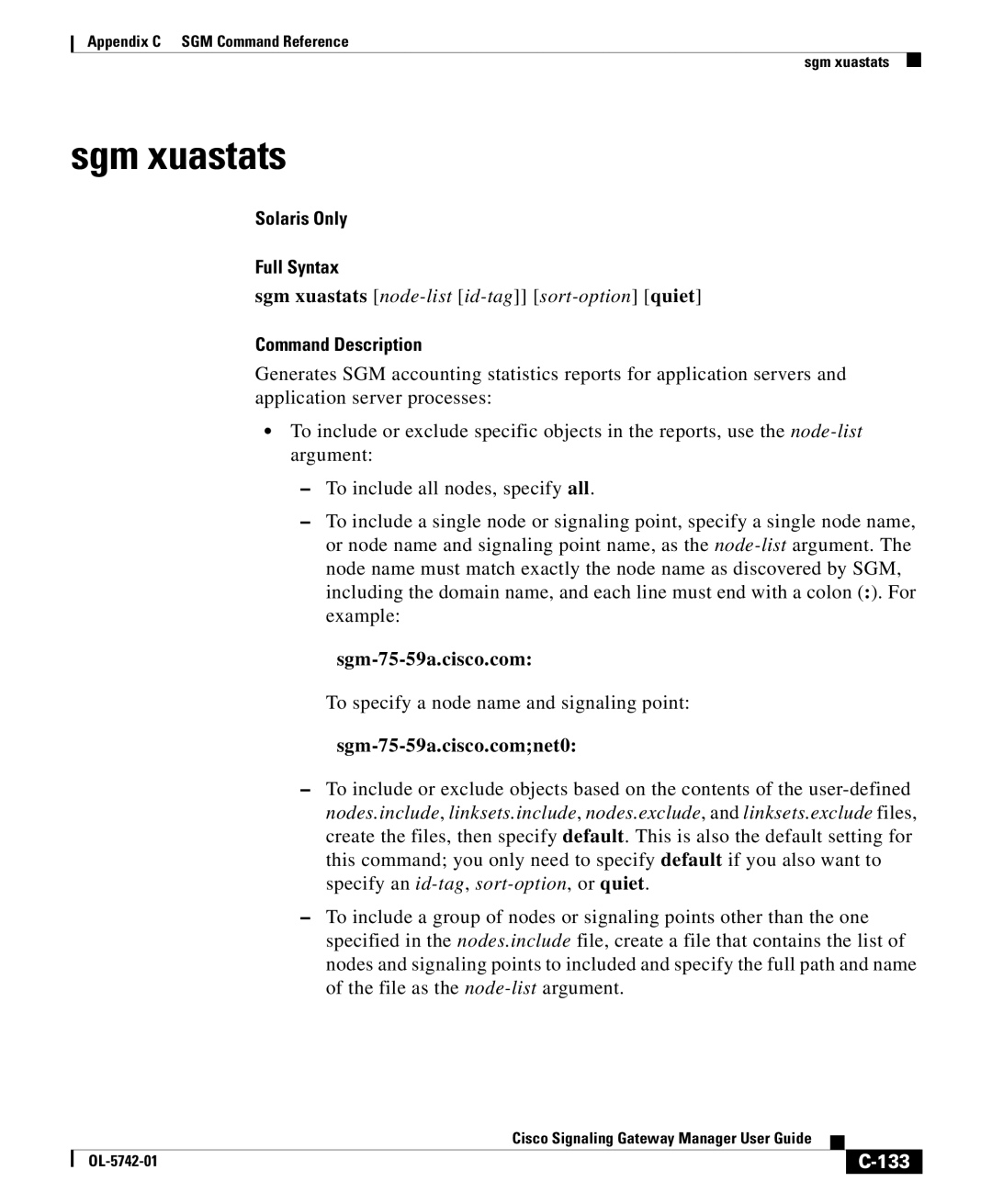 Cisco Systems OL-5742-01 appendix Sgm xuastats, 133 