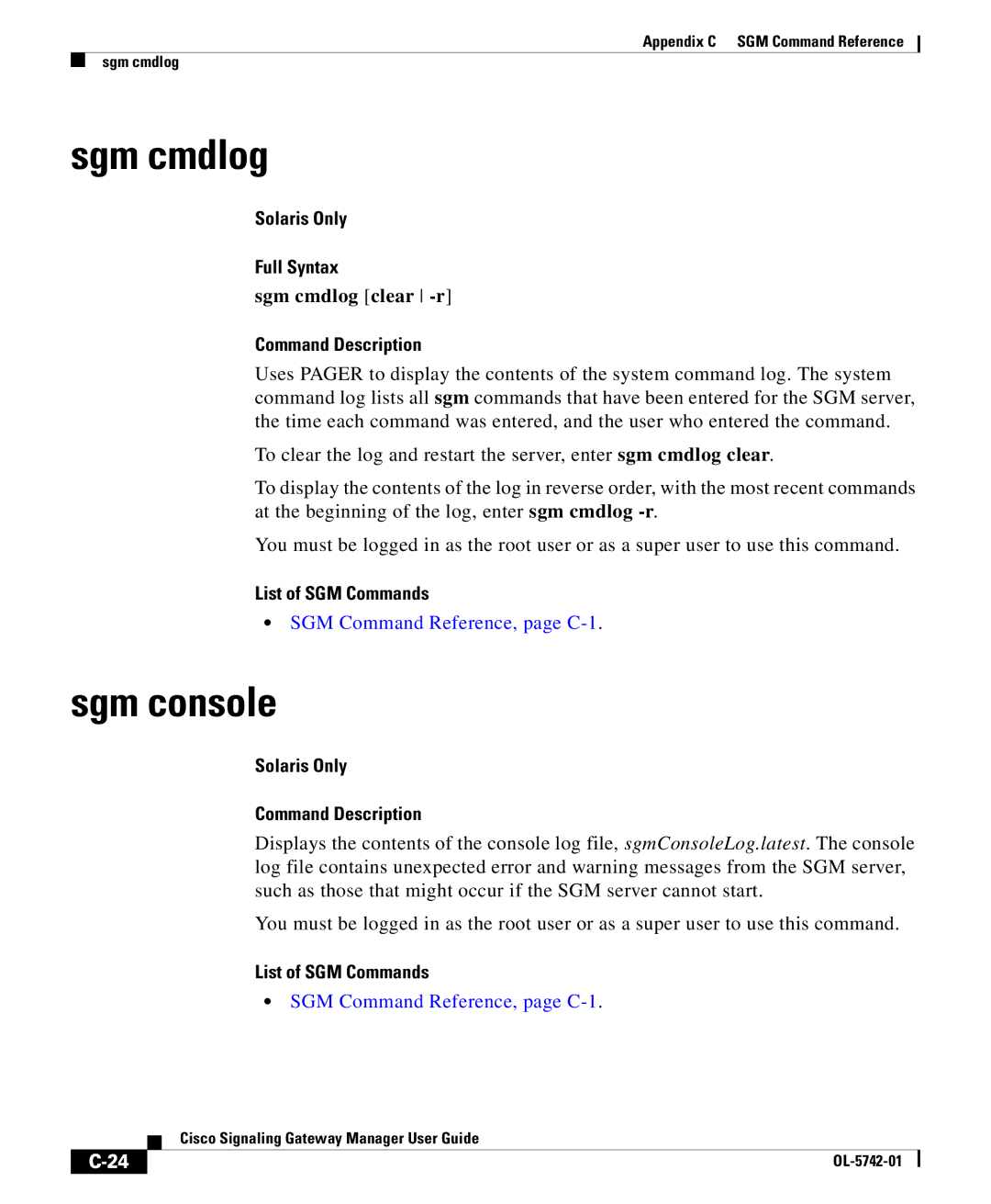 Cisco Systems OL-5742-01 appendix Sgm console, Sgm cmdlog clear -r 