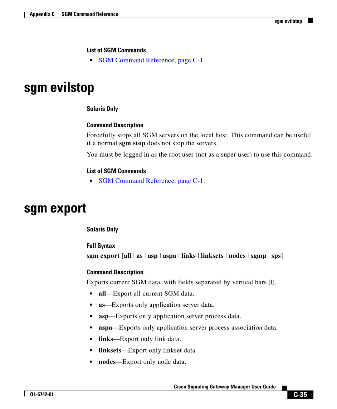 Cisco Systems OL-5742-01 appendix Sgm evilstop, Sgm export all as asp aspa links linksets nodes sgmp sps 