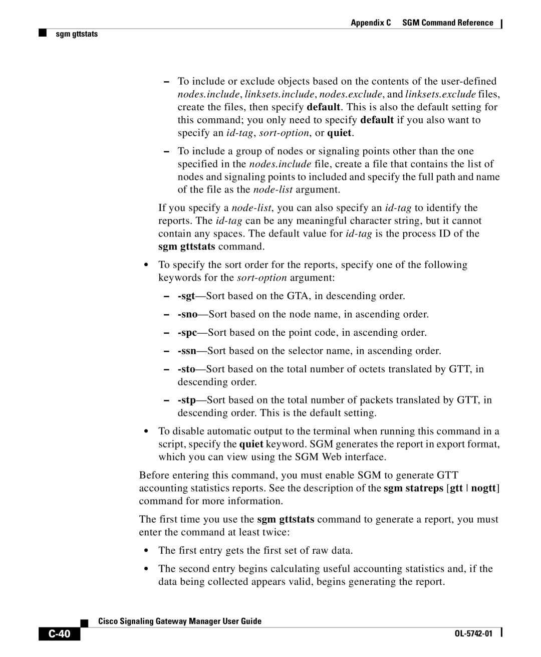 Cisco Systems OL-5742-01 appendix Appendix C SGM Command Reference Sgm gttstats 