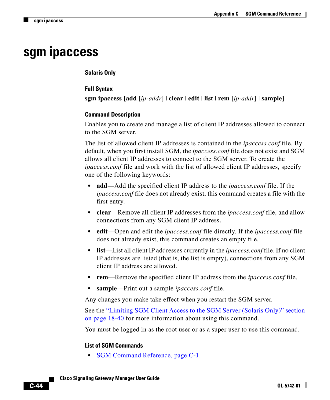 Cisco Systems OL-5742-01 appendix Sgm ipaccess add ip-addr clear edit list rem ip-addr sample 