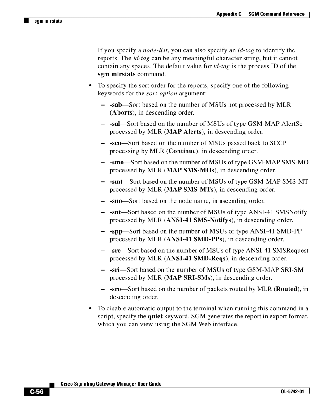 Cisco Systems OL-5742-01 appendix Appendix C SGM Command Reference Sgm mlrstats 