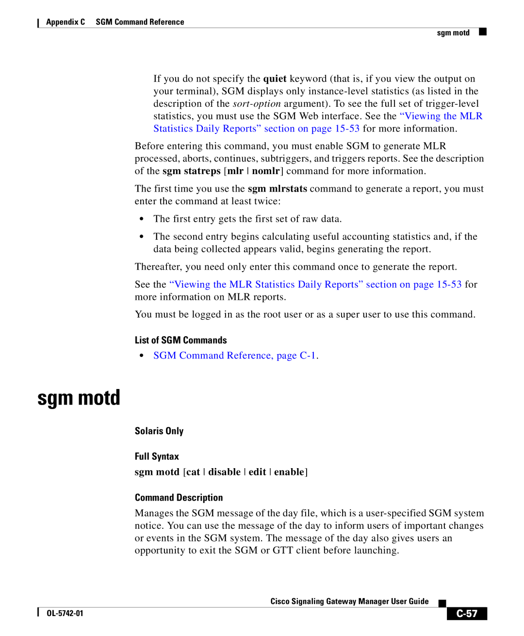 Cisco Systems OL-5742-01 appendix Sgm motd cat disable edit enable 