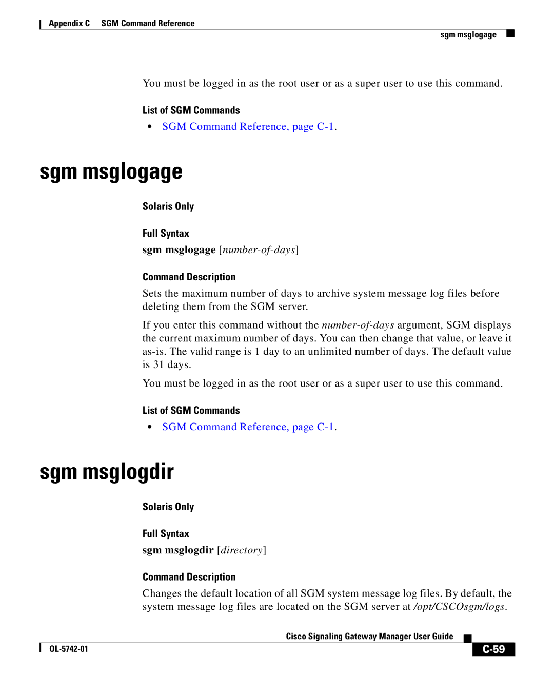 Cisco Systems OL-5742-01 appendix Sgm msglogage number-of-days, Sgm msglogdir directory 