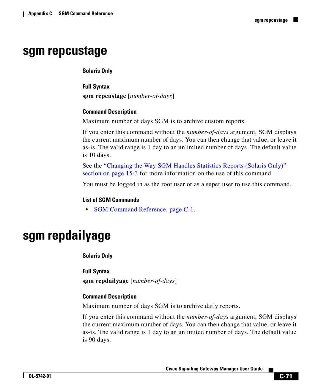 Cisco Systems OL-5742-01 appendix Sgm repcustage number-of-days, Sgm repdailyage number-of-days 