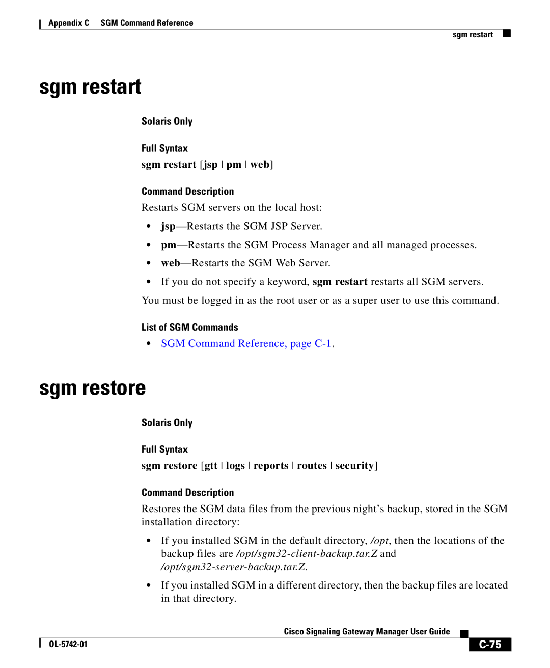 Cisco Systems OL-5742-01 appendix Sgm restart jsp pm web, Sgm restore gtt logs reports routes security 