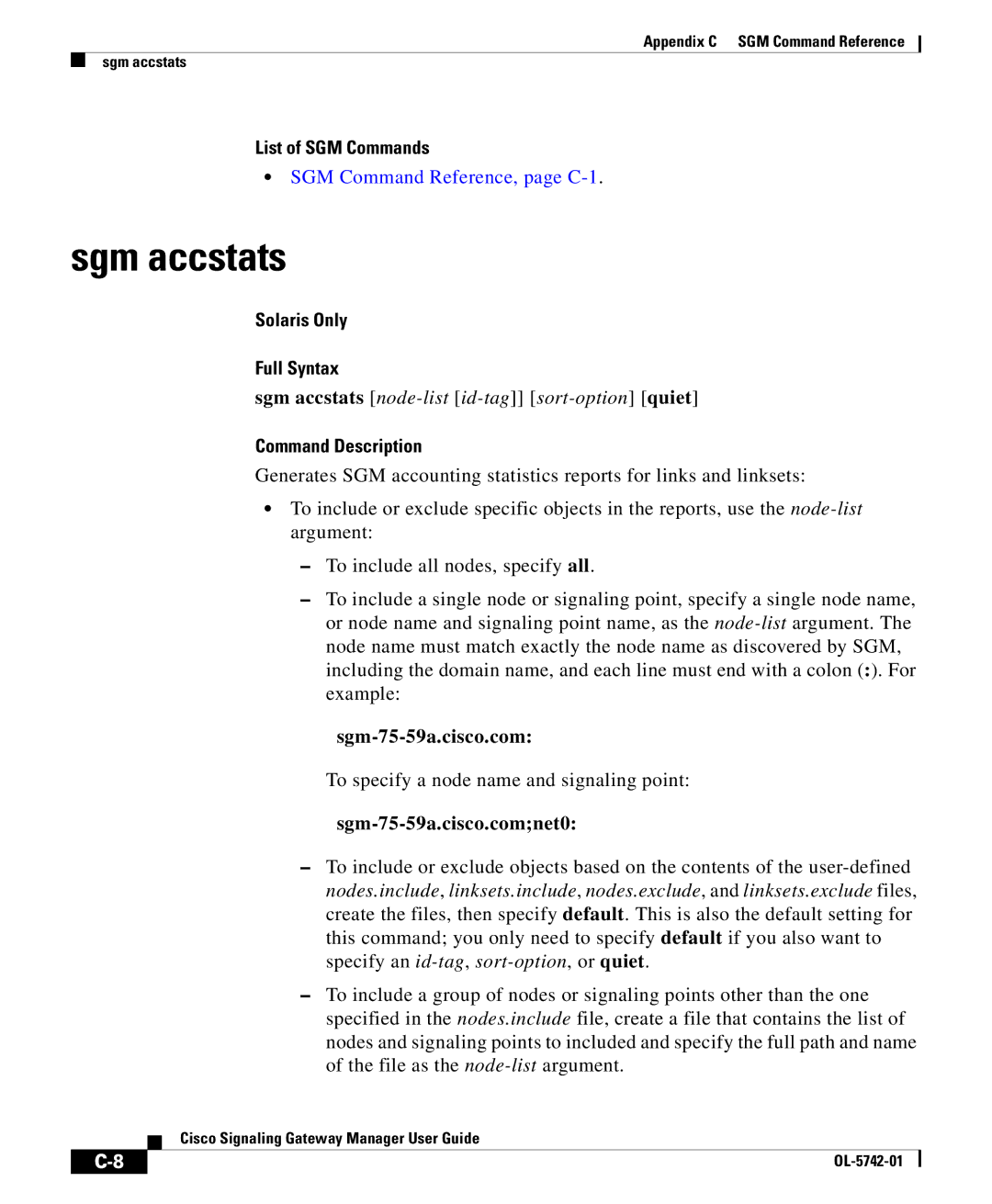 Cisco Systems OL-5742-01 appendix Sgm accstats, Sgm-75-59a.cisco.comnet0 