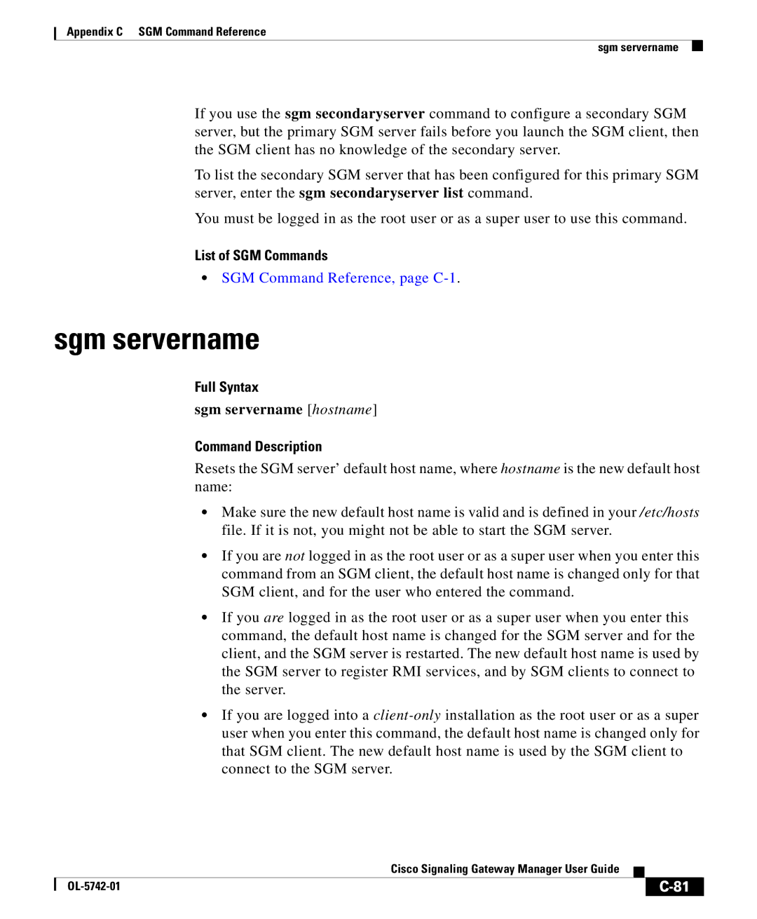 Cisco Systems OL-5742-01 appendix Sgm servername hostname 