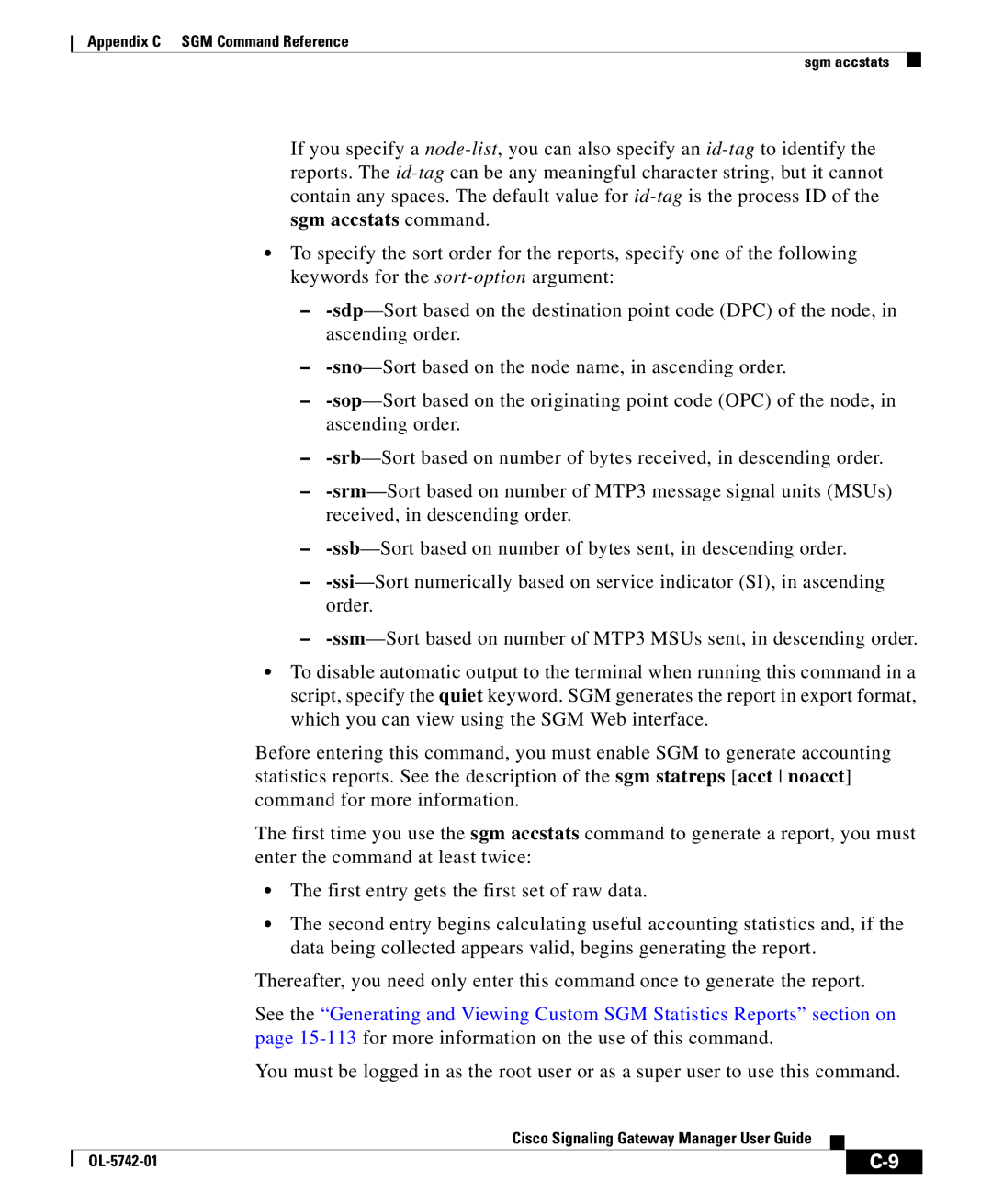 Cisco Systems OL-5742-01 appendix Appendix C SGM Command Reference Sgm accstats 