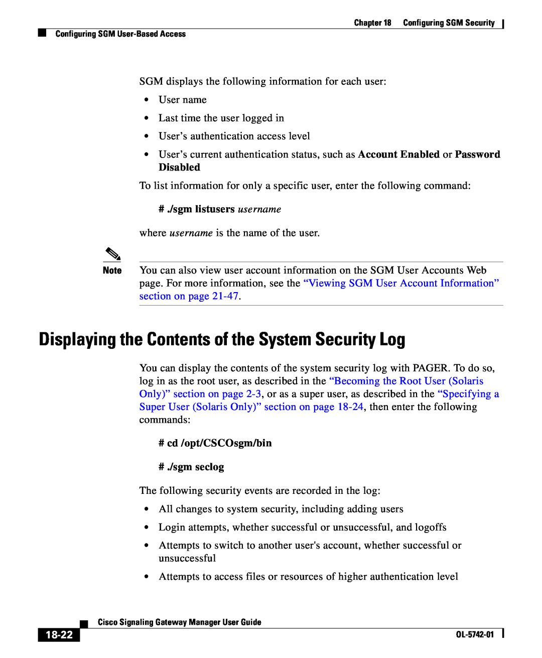 Cisco Systems OL-5742-01 manual Disabled, # ./sgm listusers username, #cd /opt/CSCOsgm/bin #./sgm seclog, 18-22 