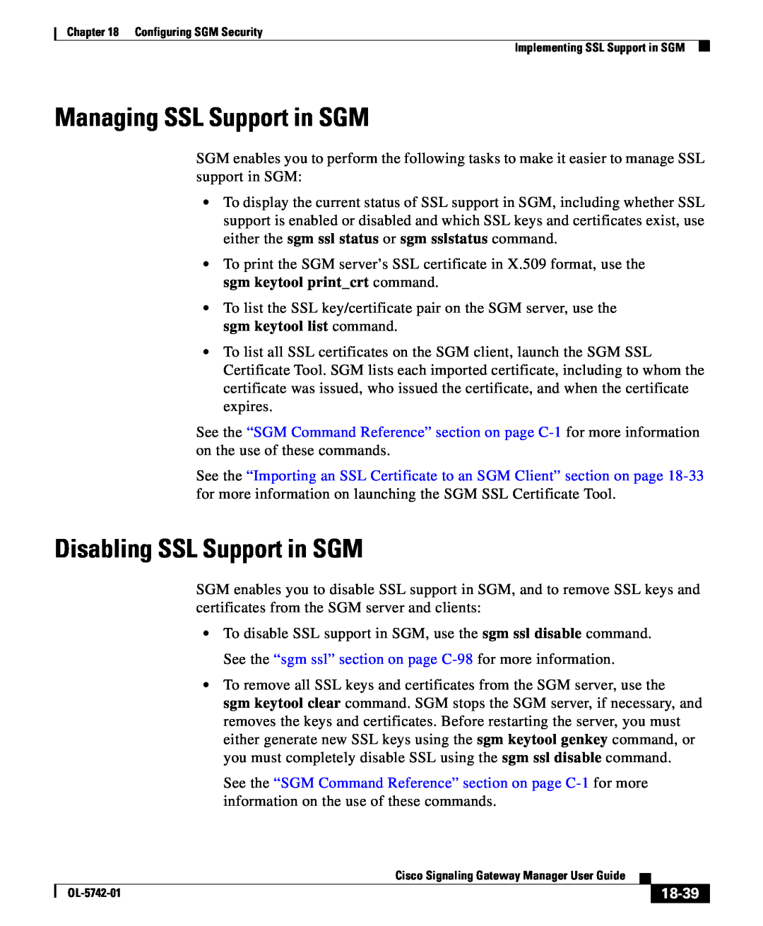 Cisco Systems OL-5742-01 manual Managing SSL Support in SGM, Disabling SSL Support in SGM, 18-39 