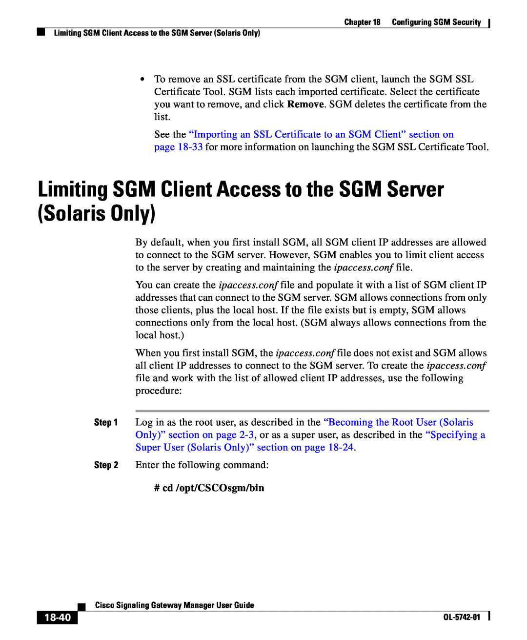Cisco Systems OL-5742-01 manual 18-40, Enter the following command, # cd /opt/CSCOsgm/bin 