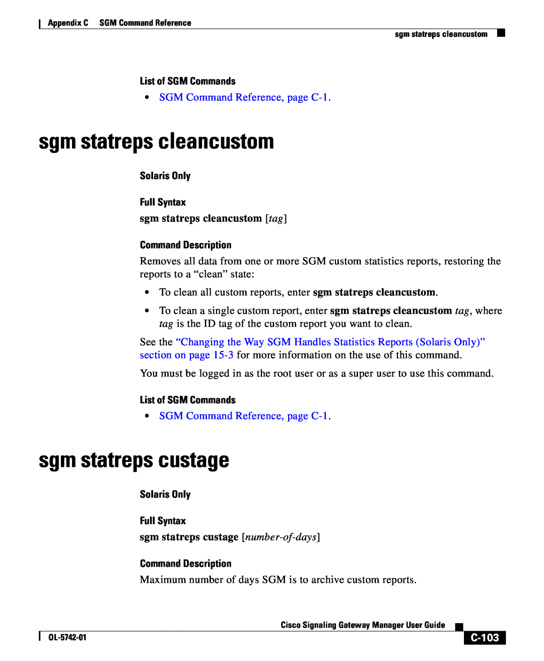 Cisco Systems OL-5742-01 sgm statreps cleancustom, sgm statreps custage, C-103, List of SGM Commands, Command Description 