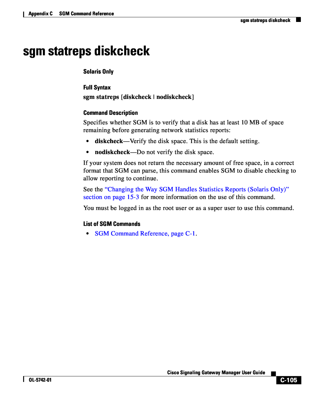 Cisco Systems OL-5742-01 appendix sgm statreps diskcheck, C-105, Solaris Only Full Syntax, Command Description 