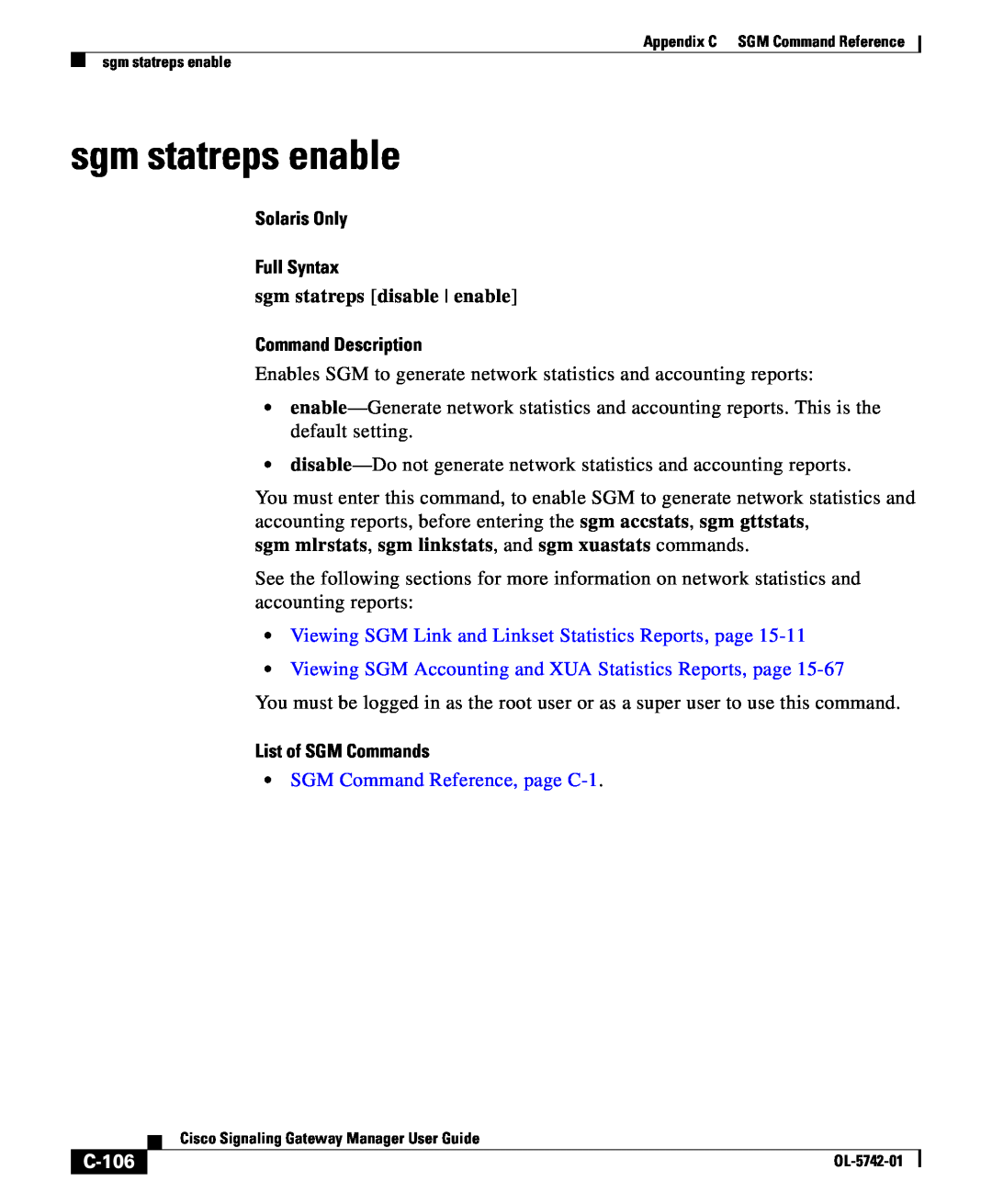 Cisco Systems OL-5742-01 sgm statreps enable, C-106, Solaris Only Full Syntax, Command Description, List of SGM Commands 