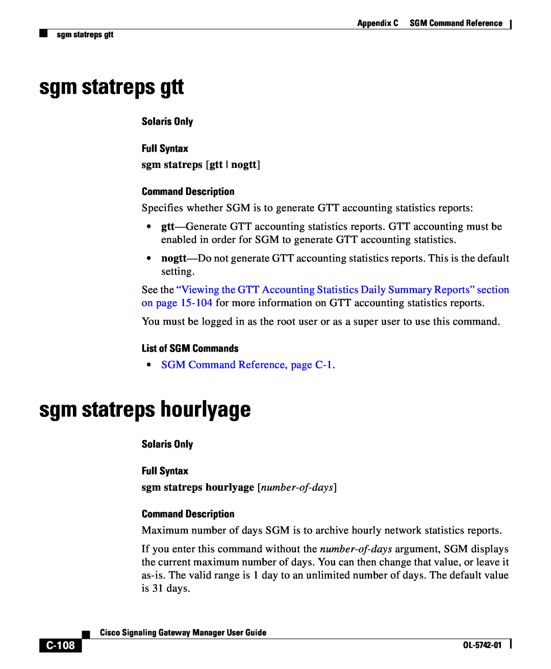 Cisco Systems OL-5742-01 sgm statreps gtt, sgm statreps hourlyage, C-108, Solaris Only Full Syntax, Command Description 